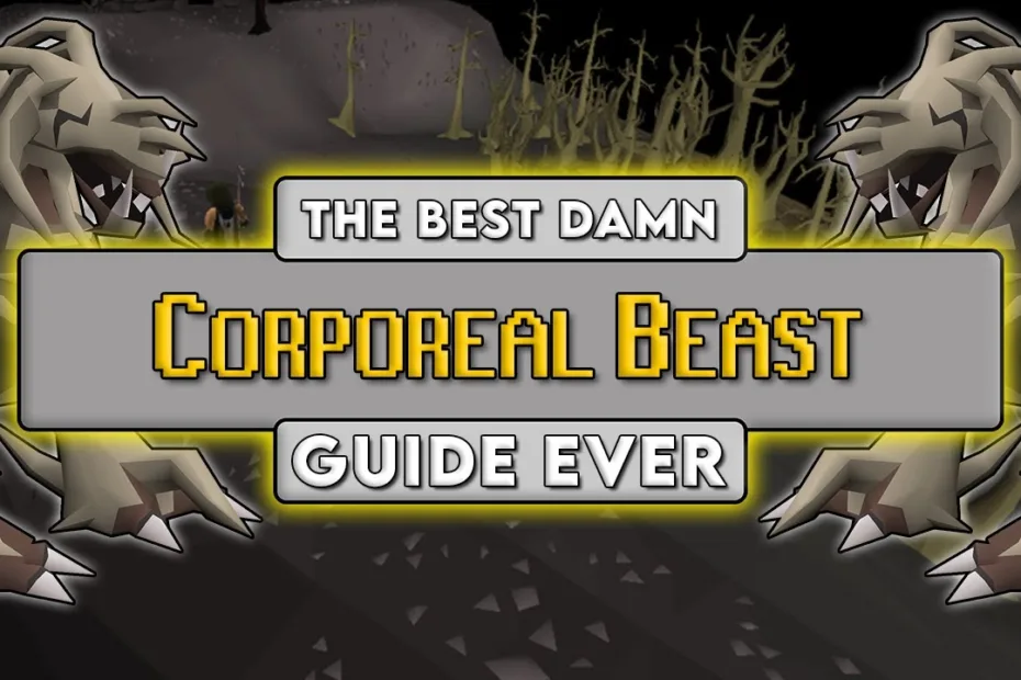 osrs corp beast guide