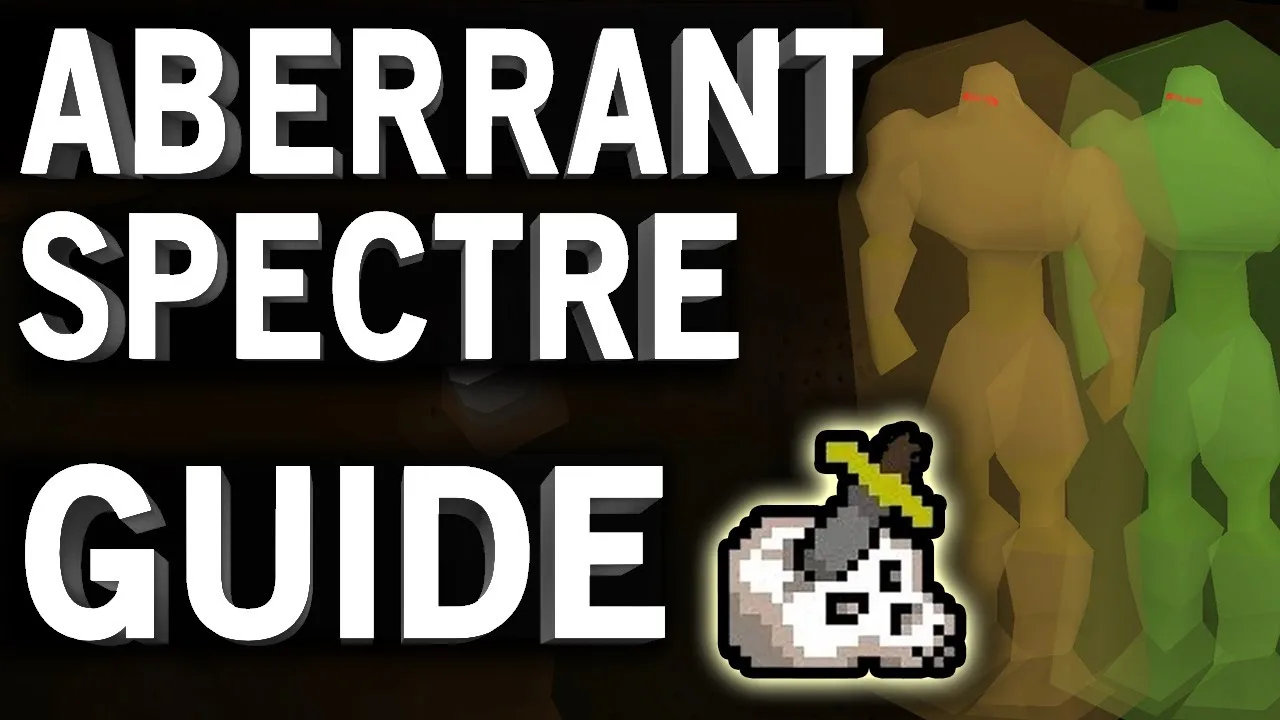 osrs Aberrant Spectre guide