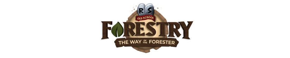 forestry osrs