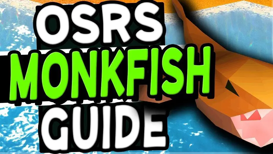 osrs monkfish fishing guide