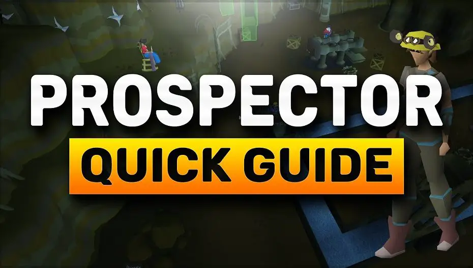 osrs prospector kit guide