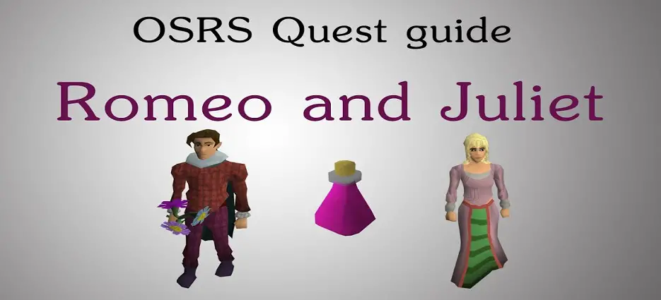 osrs Romeo & Juliet guide