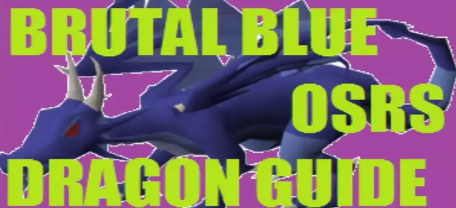 osrs brutal blue dragon guide
