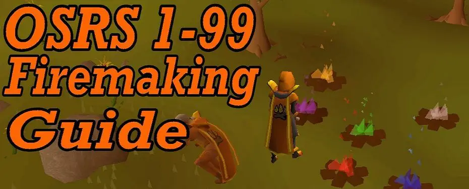 osrs firemaking guide